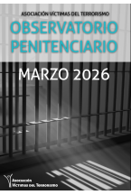 OBSERVATORIO DE POLÍTICA PENITENCIARIA DE LA AVT -  MARZO 2026